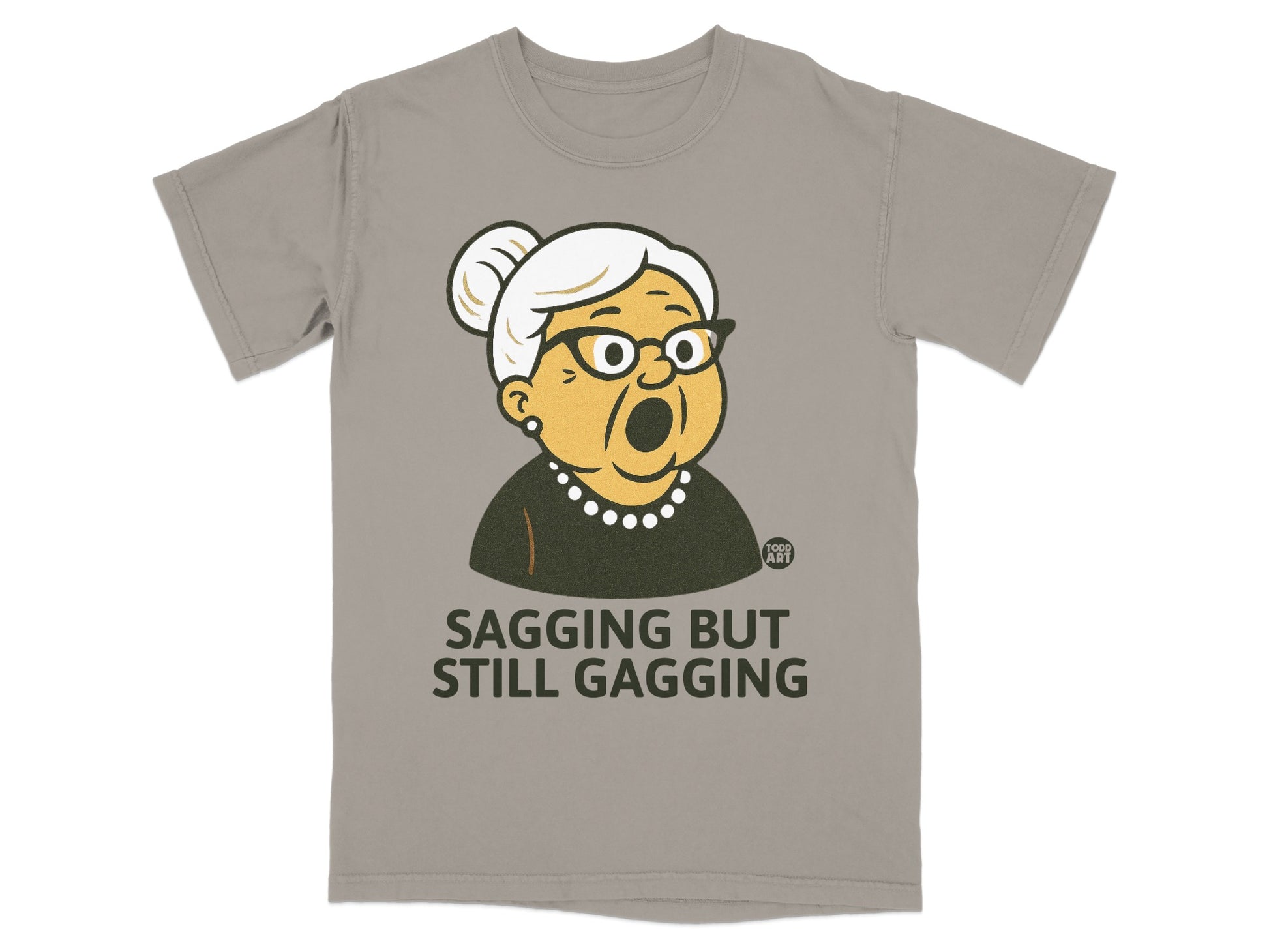 Grandma Sagging But Still Gagging product type