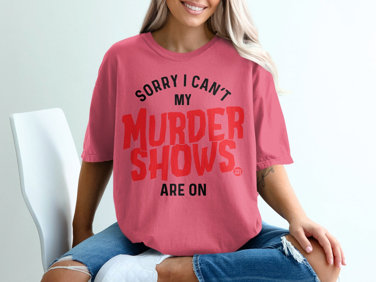 Sorry I Can't My Murder Shows Are On T-shirt