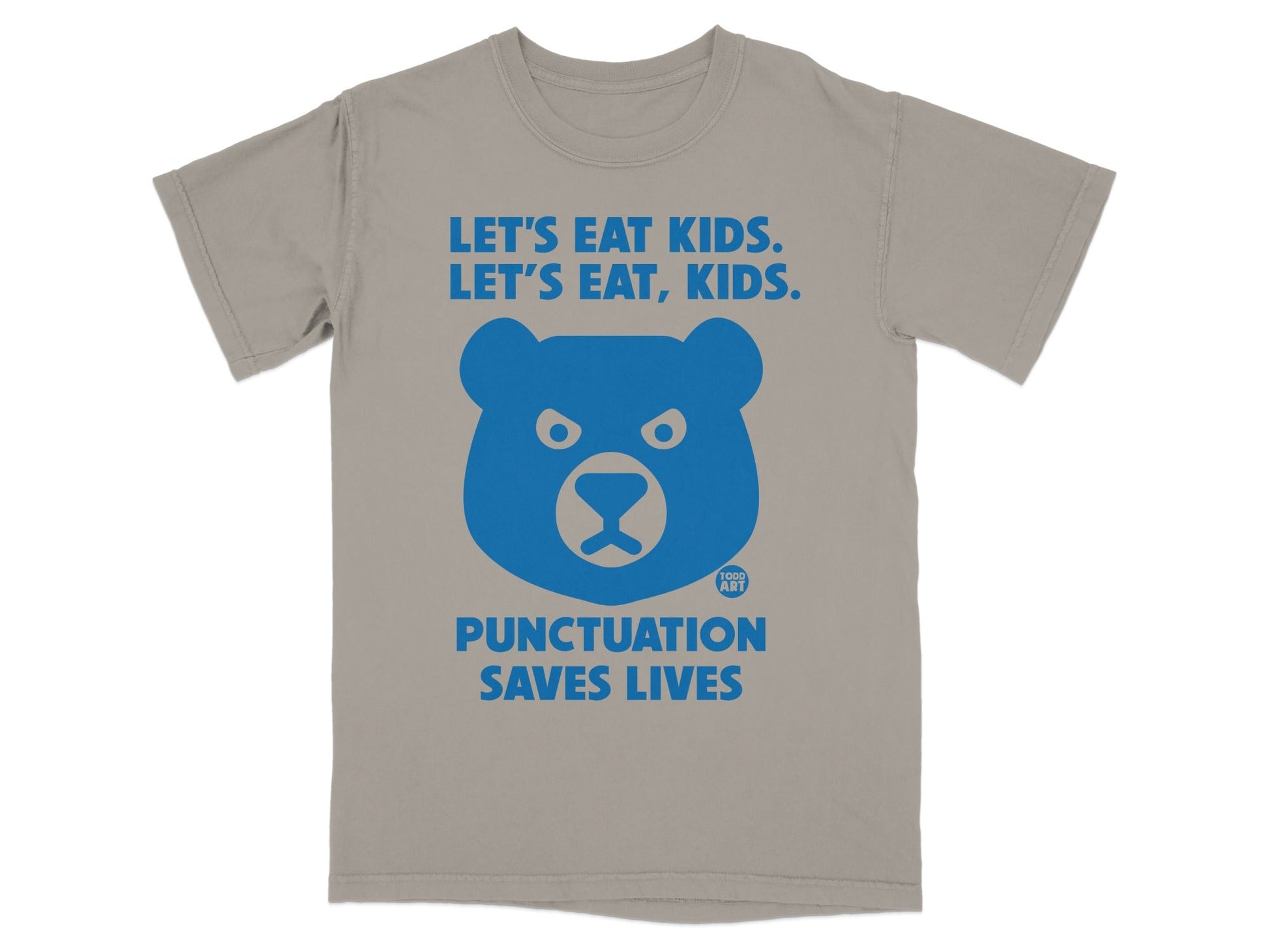 Let's Eat Kids Let's Eat Kids Punctuation Saves Lives Shirt