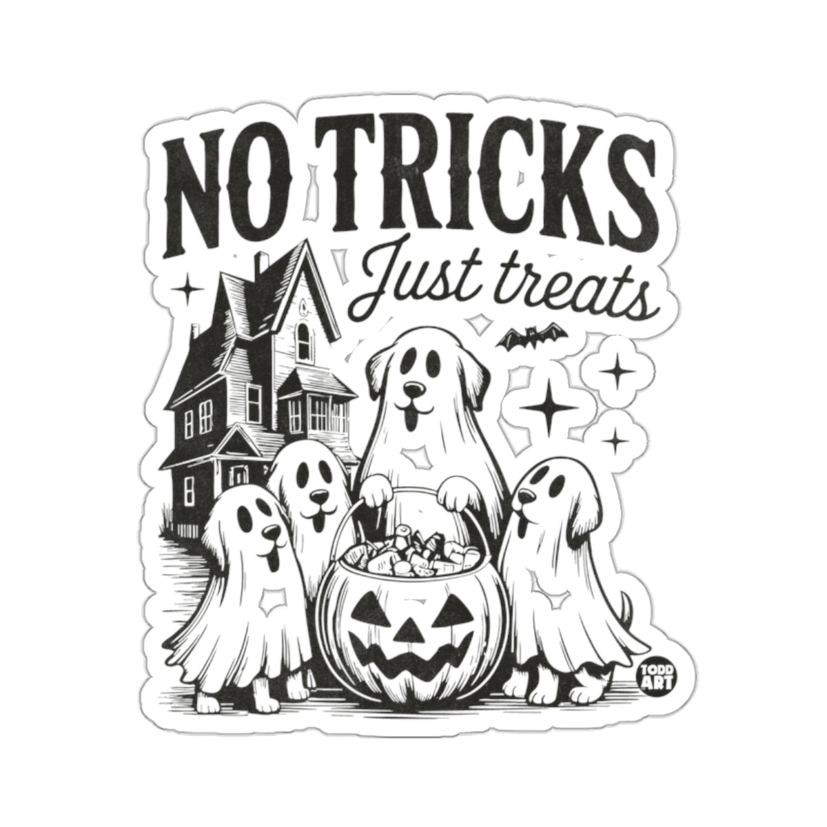 NO TRICKS Just treats Ghost Dogs Haunted House Scene 