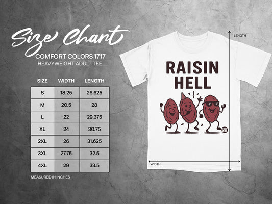 Raisin Hell Humorous Graphic Adult Tee product type