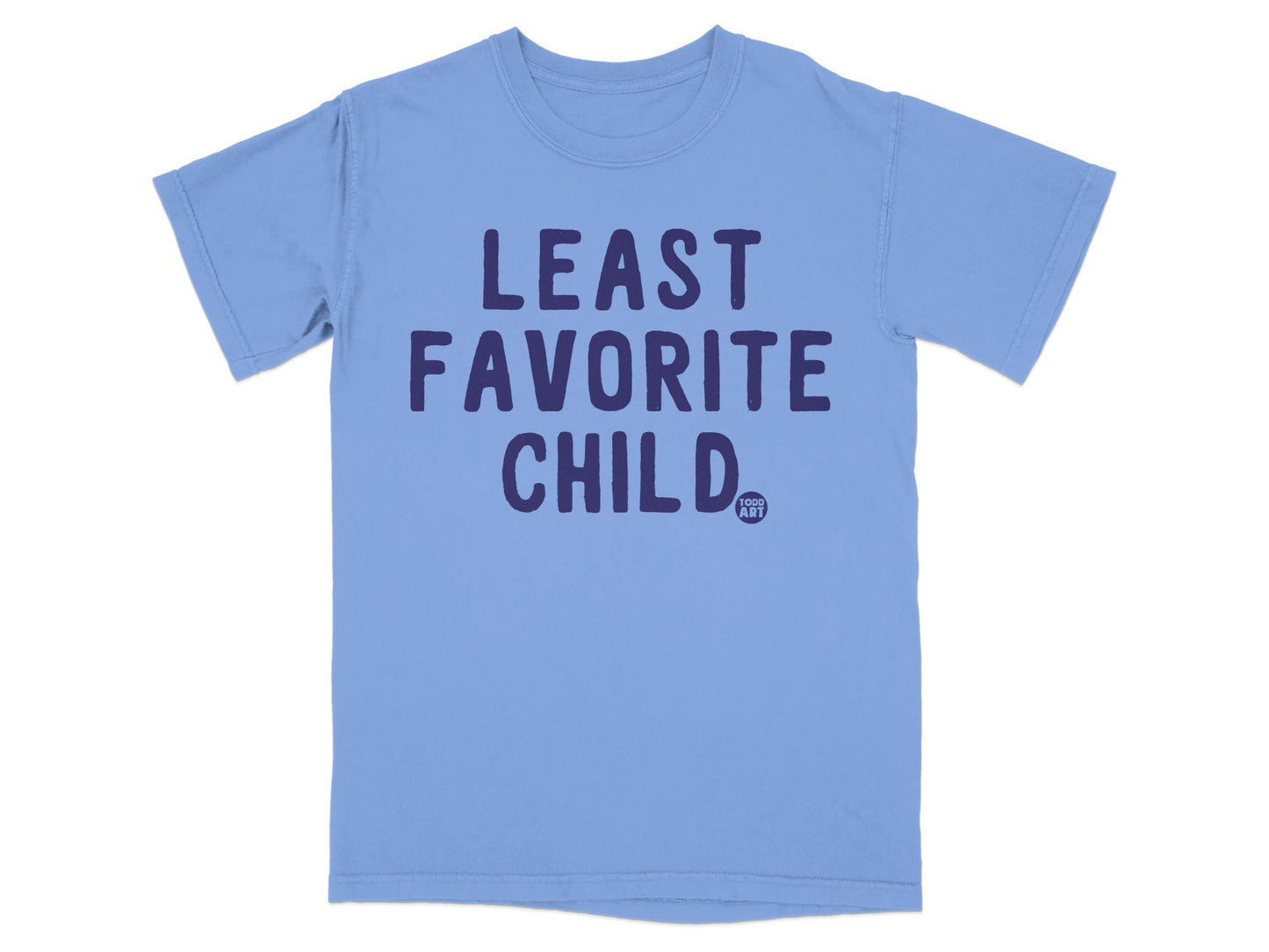 Least Favorite Child Funny Graphic T-Shirt