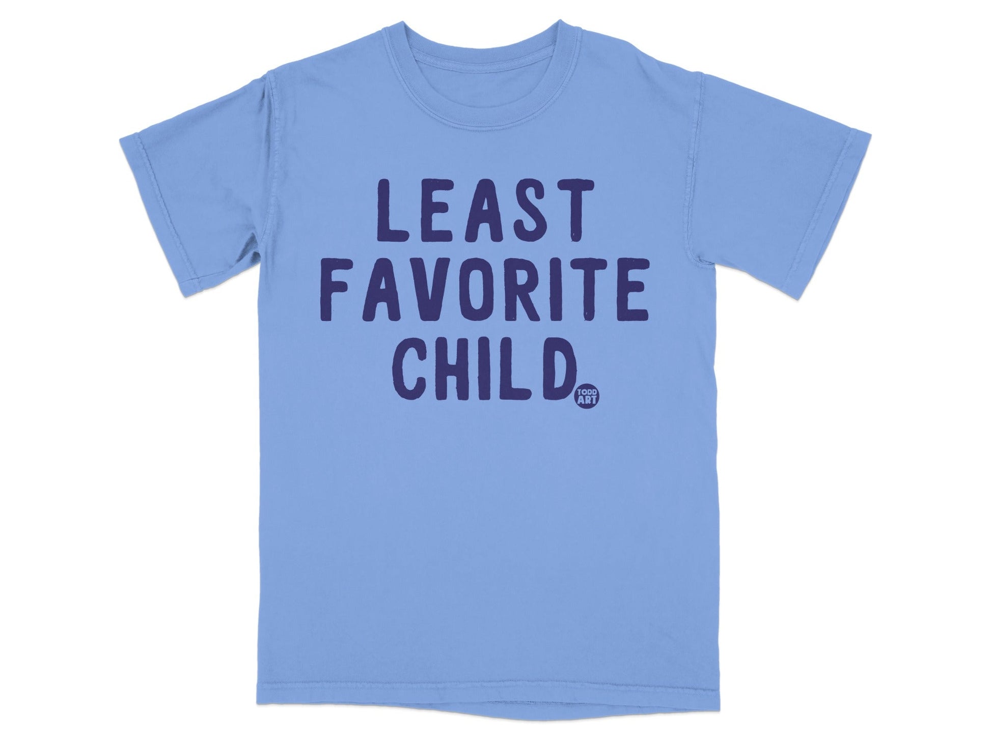 Least Favorite Child Funny Graphic T-Shirt