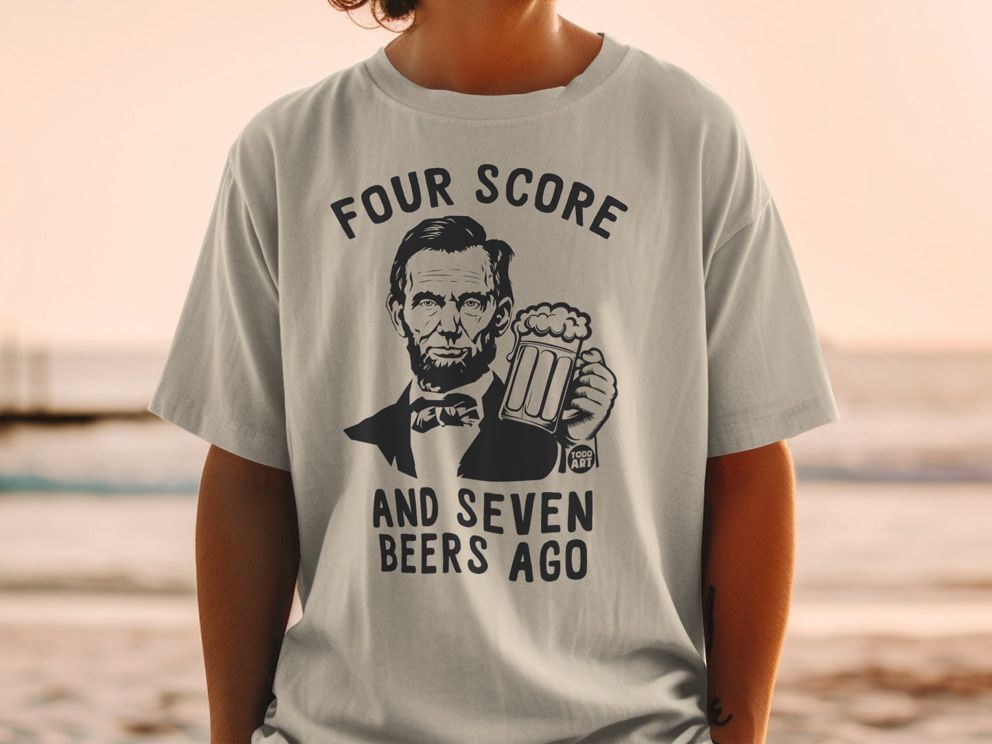 Four Score and Seven Beers Ago T-shirt