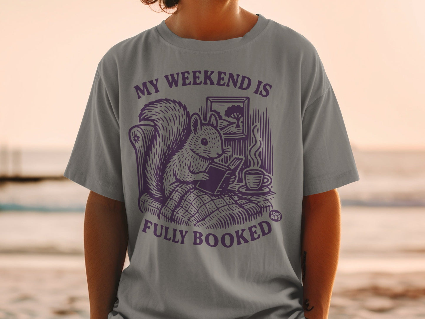 My Weekend Is Fully Booked Squirrel Design Shirt