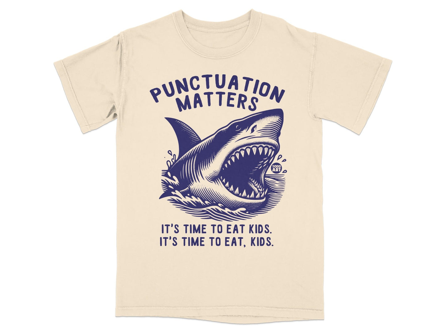 Shark biting with text "PUNCTUATION MATTERS" and "IT'S TIME TO EAT, KIDS."