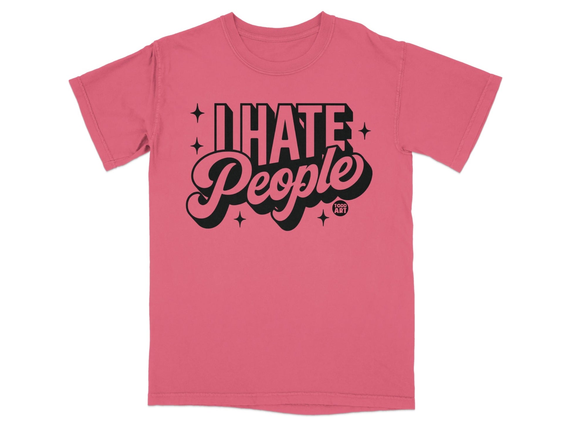 I Hate People Todd Art Graphic Pink T-Shirt
