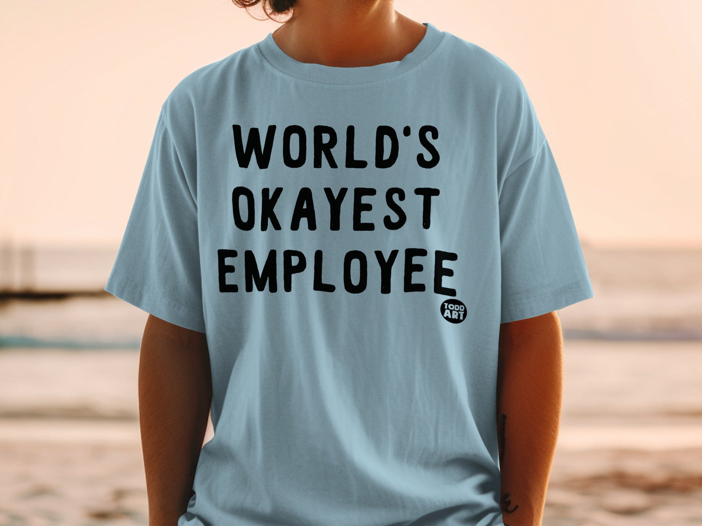 World's Okayest Employee Todd Art Graphic Shirt
