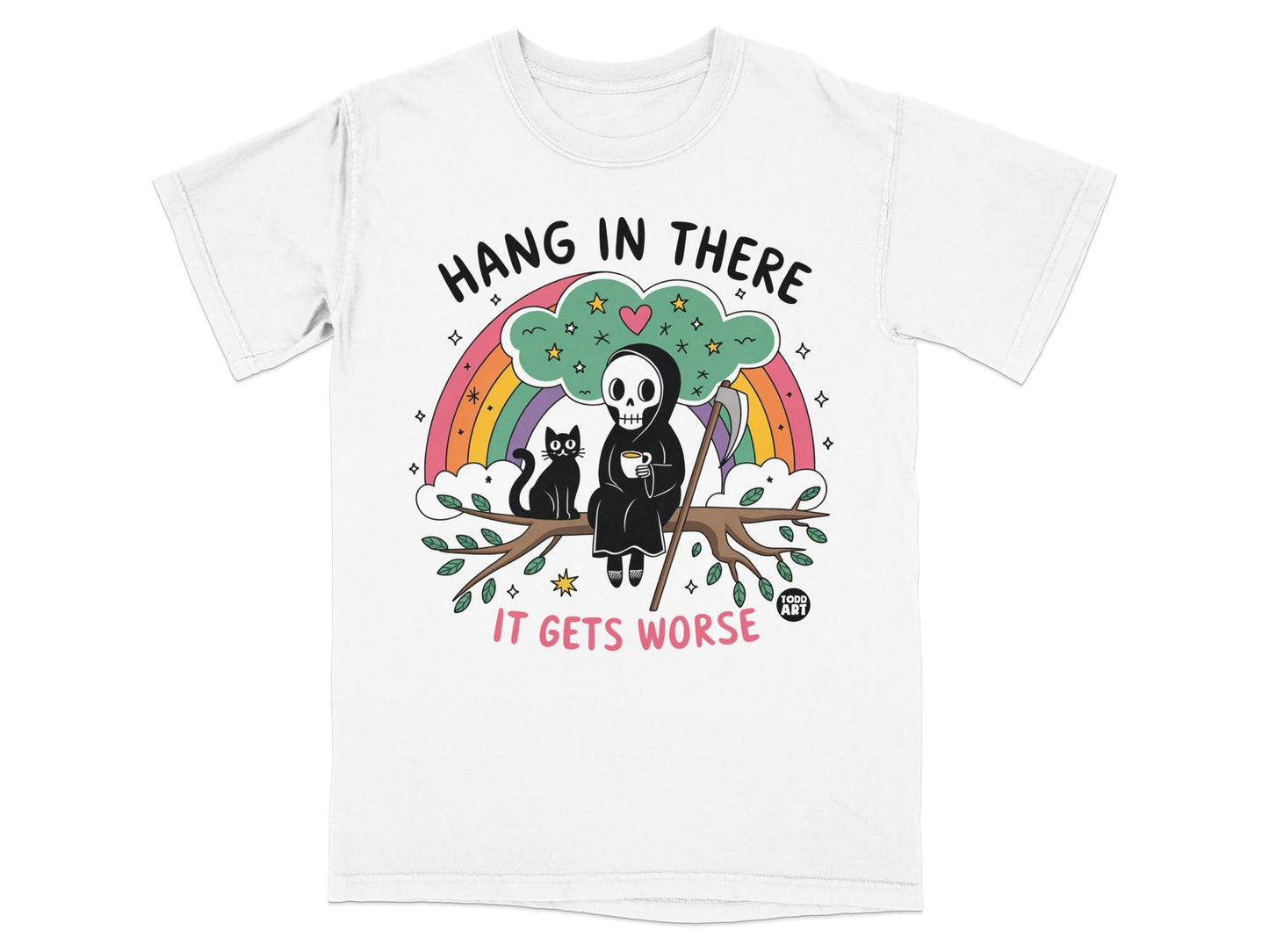 Grim Reaper skeleton cat on branch with rainbow, text "Hang in there it gets worse".