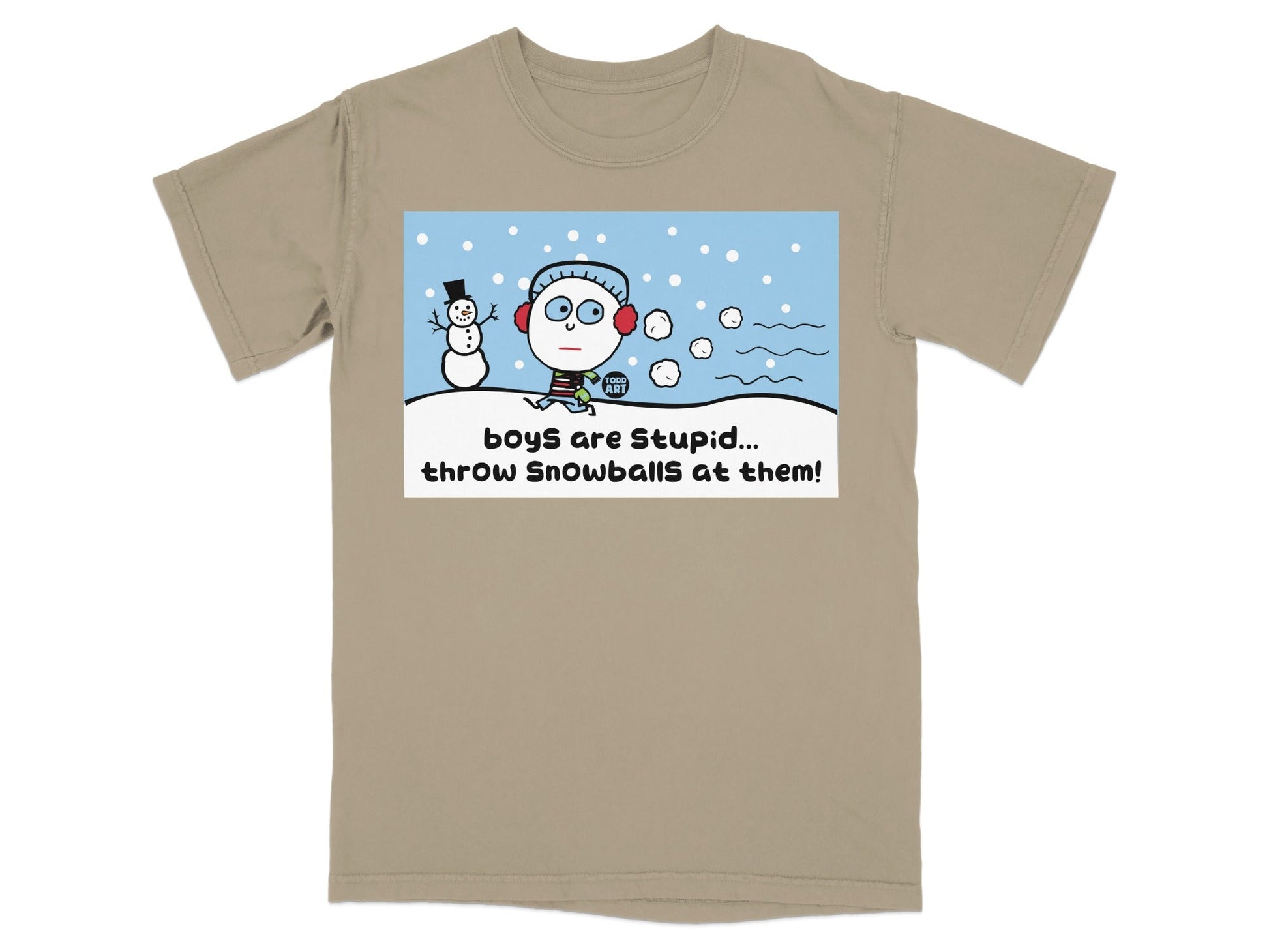 Boys Are Stupid Throw Snowballs at Them T-shirt