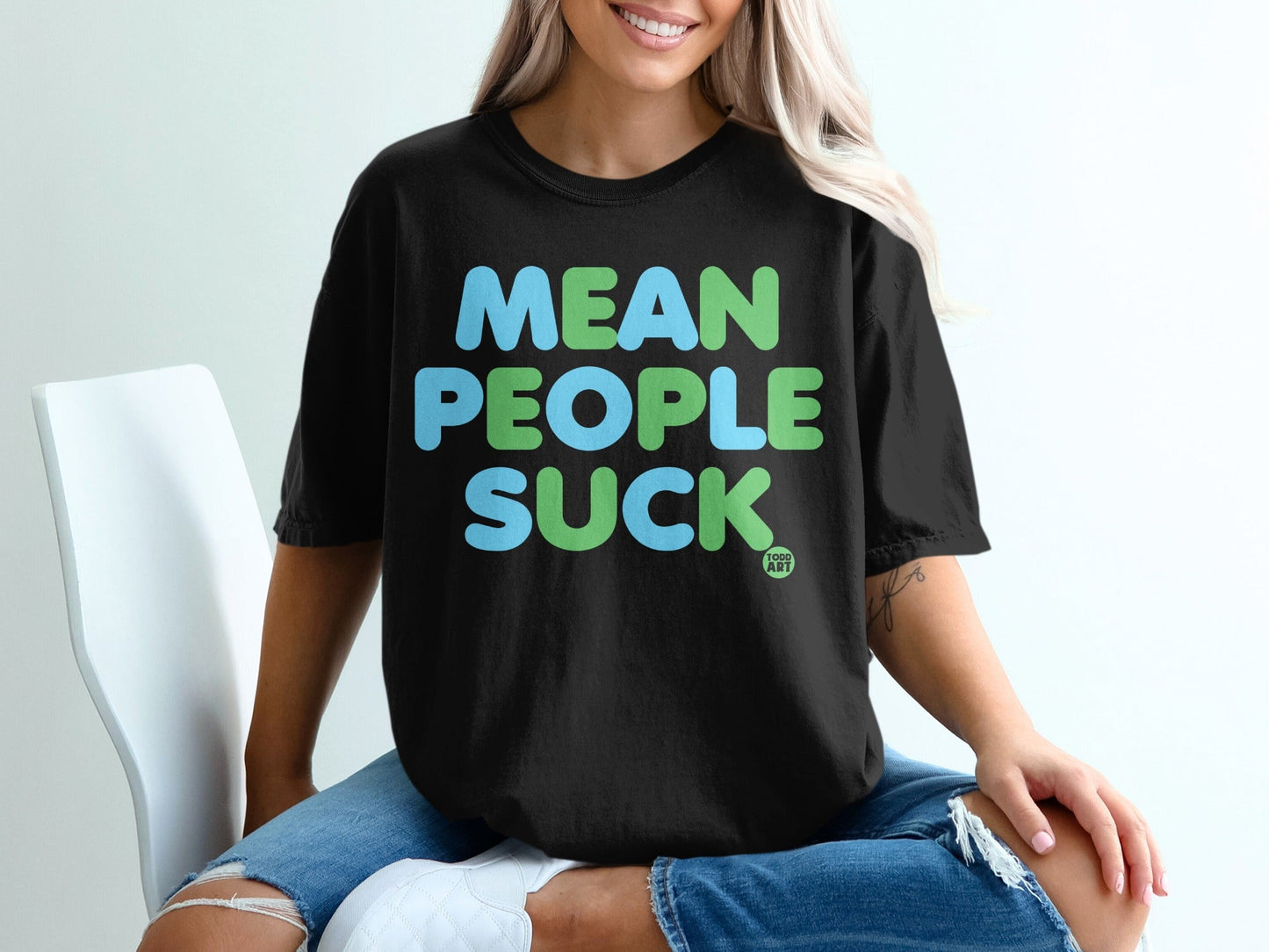 Mean People Suck Todd Art Graphic T-Shirt