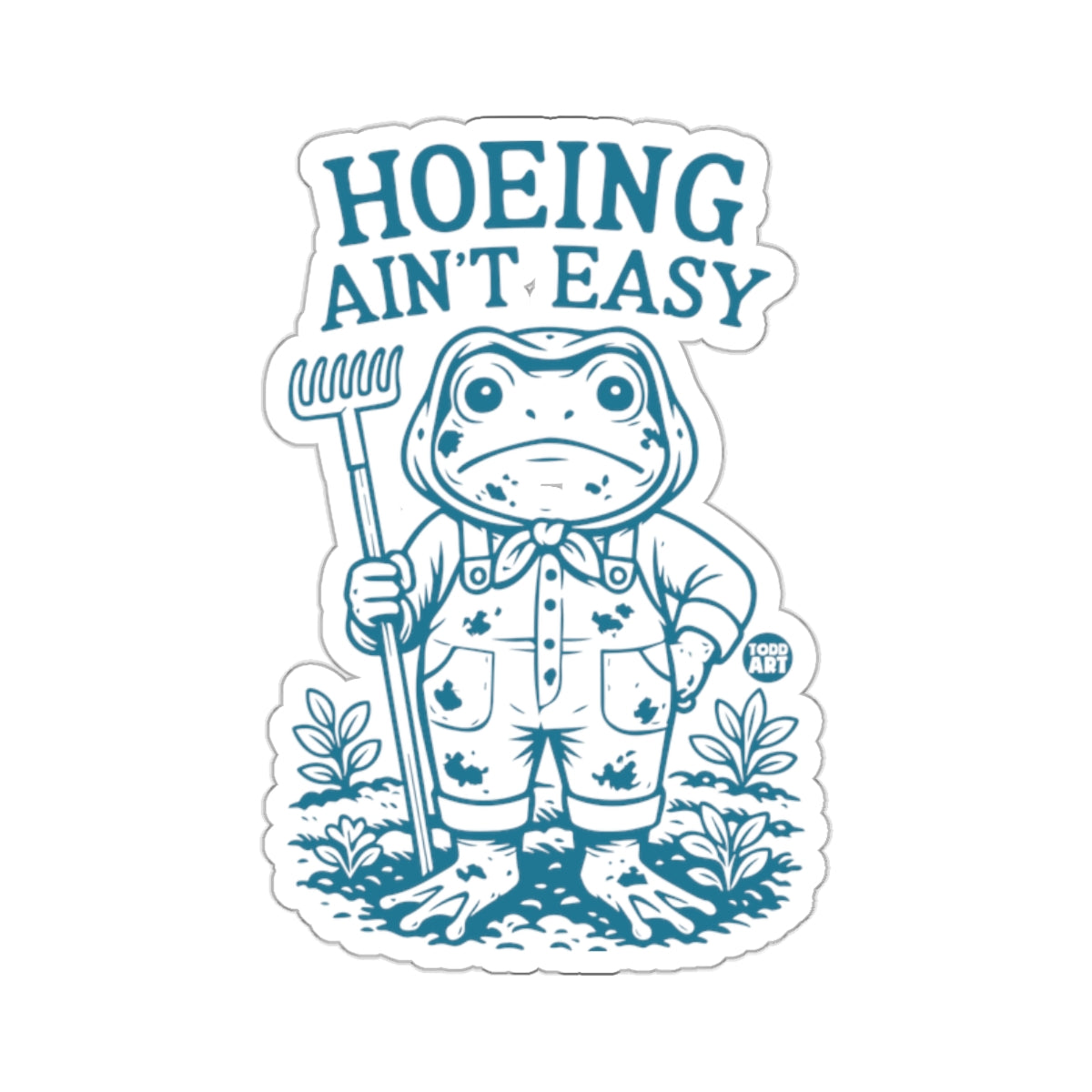 Frog Gardener Hoeing Ain't Easy Funny Garden 