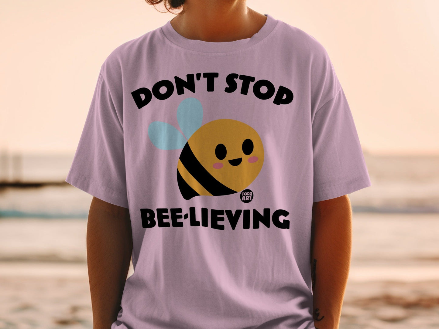 Don't Stop Bee-lieving Inspirational Unisex T-Shirt