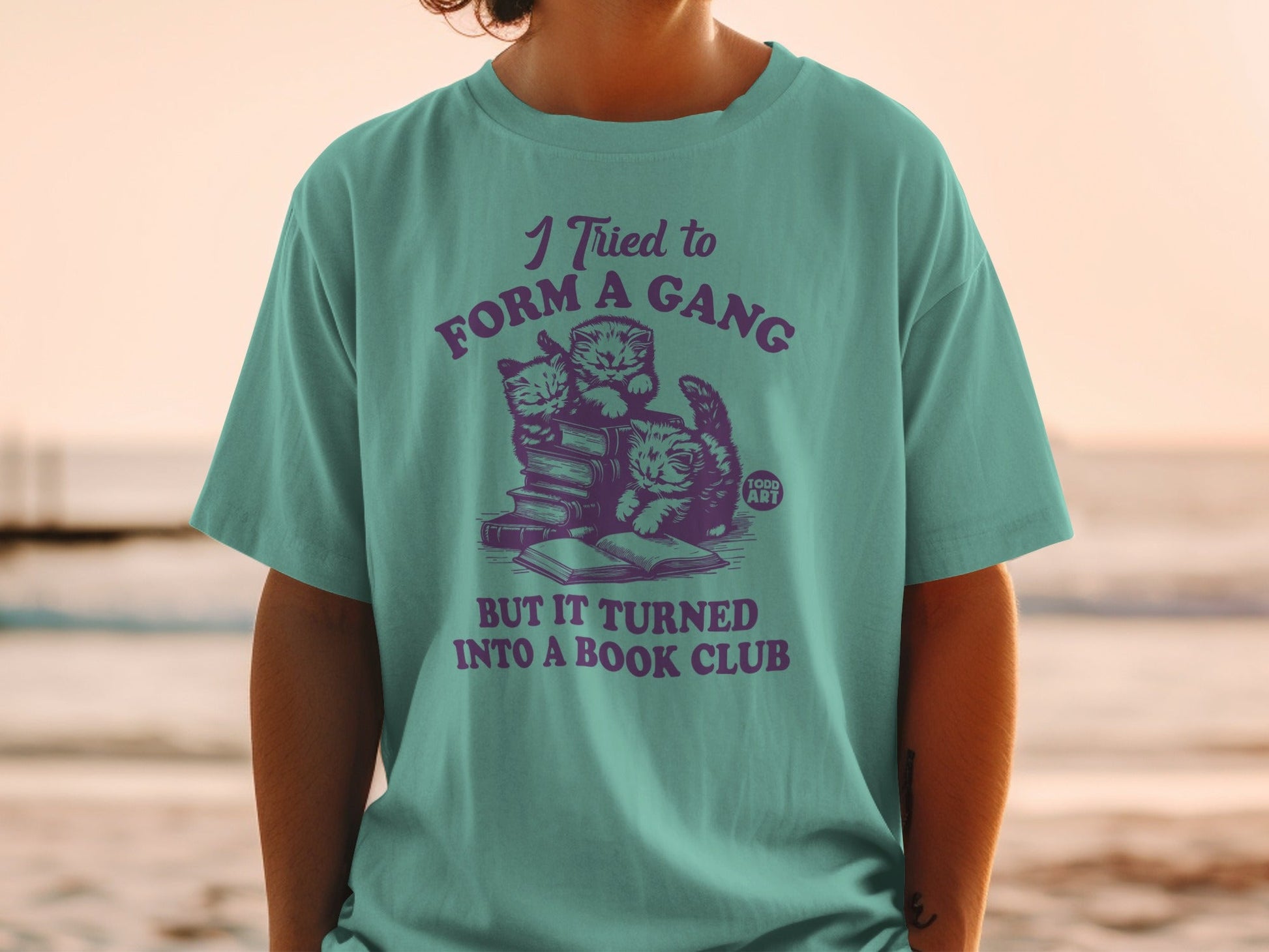 I Tried To Form A Gang Turned Into Book Club T-shirt