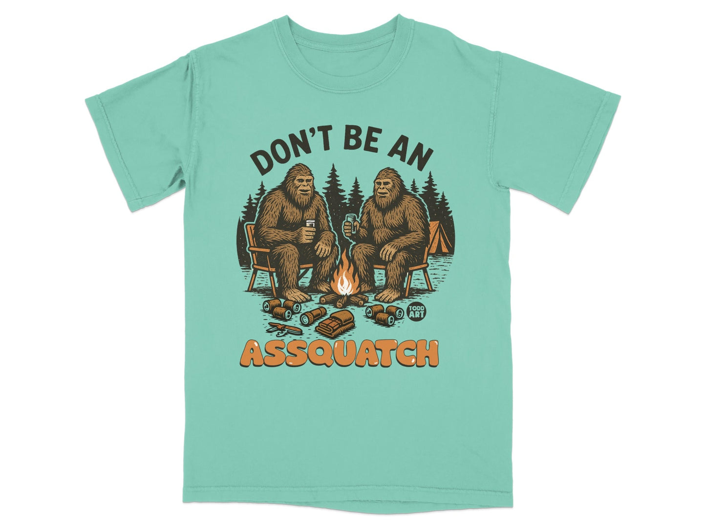 Don't Be An Assquatch Graphic Tee Shirt