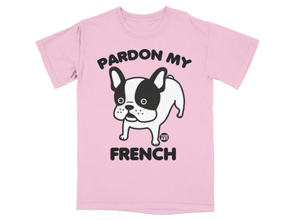 Pardon My French Dog Cartoon Design T-Shirt