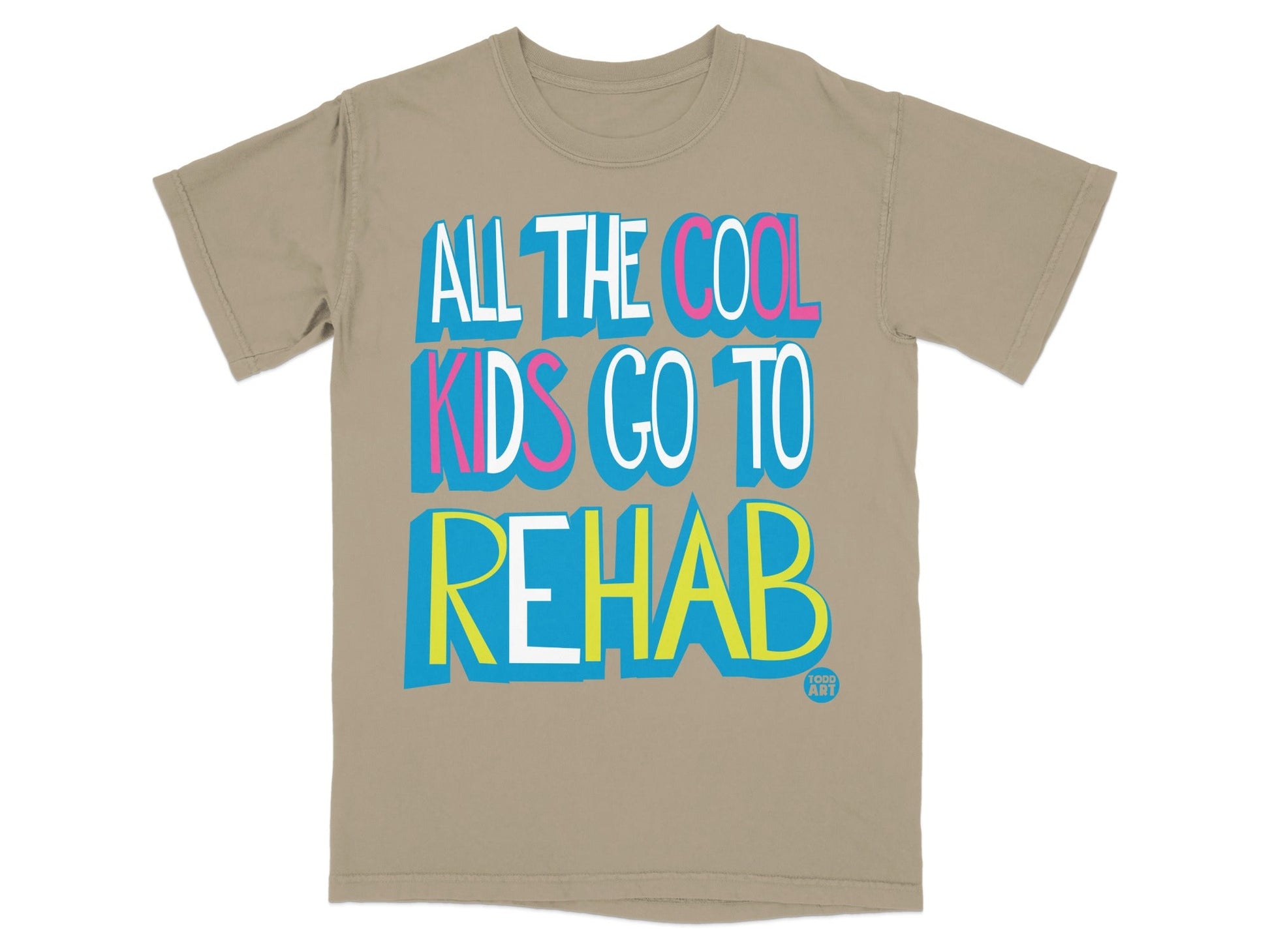 All The Cool Kids Go To Rehab T-shirt Product