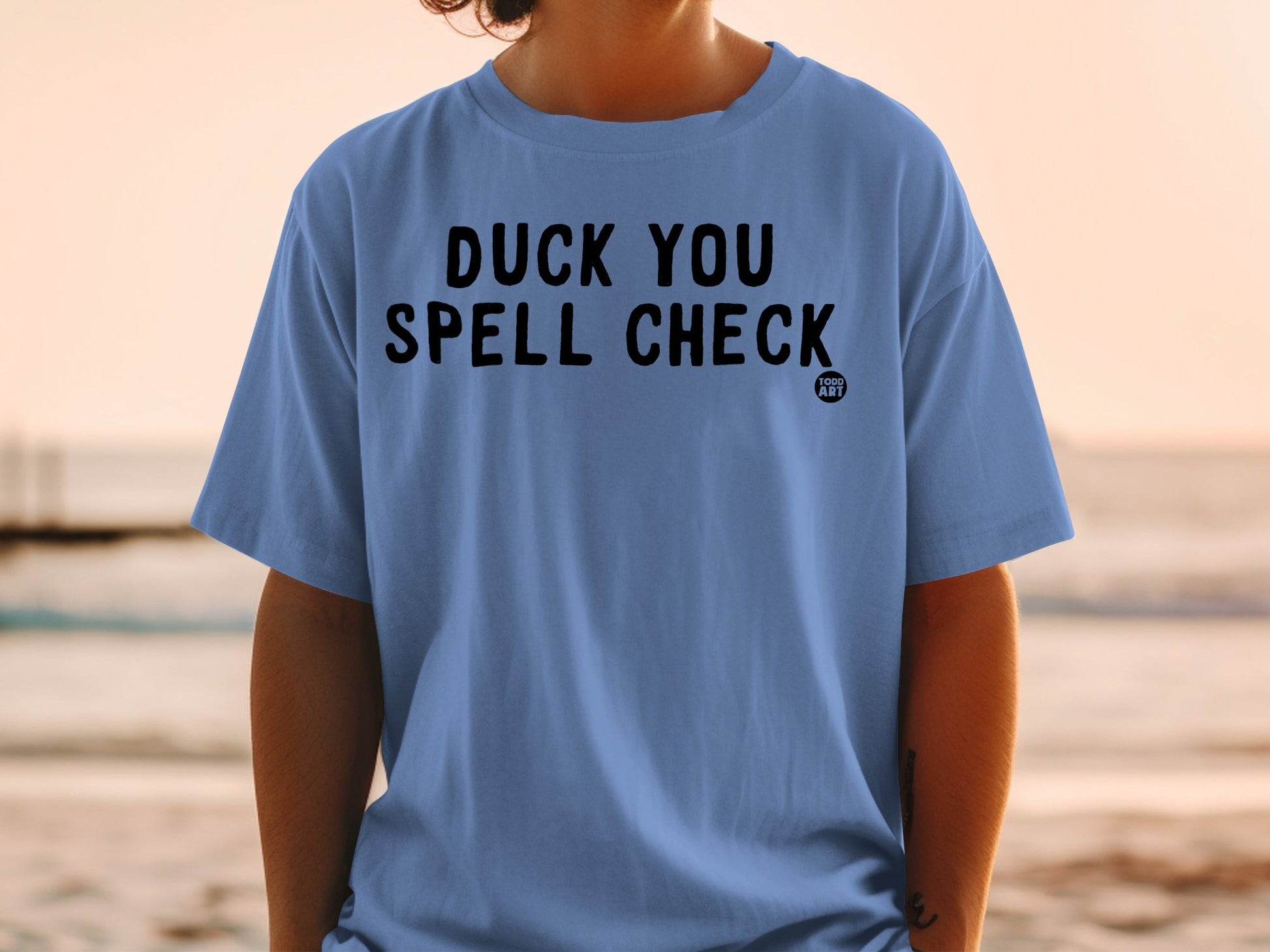 Duck You Spell Check Statement Tee Shirt
