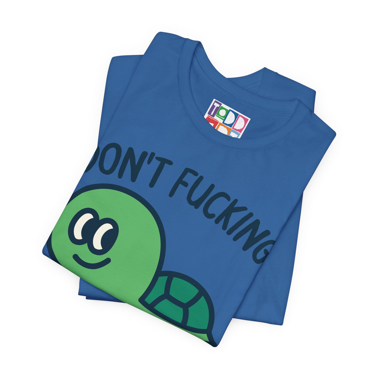 don't-fucking-rush-me