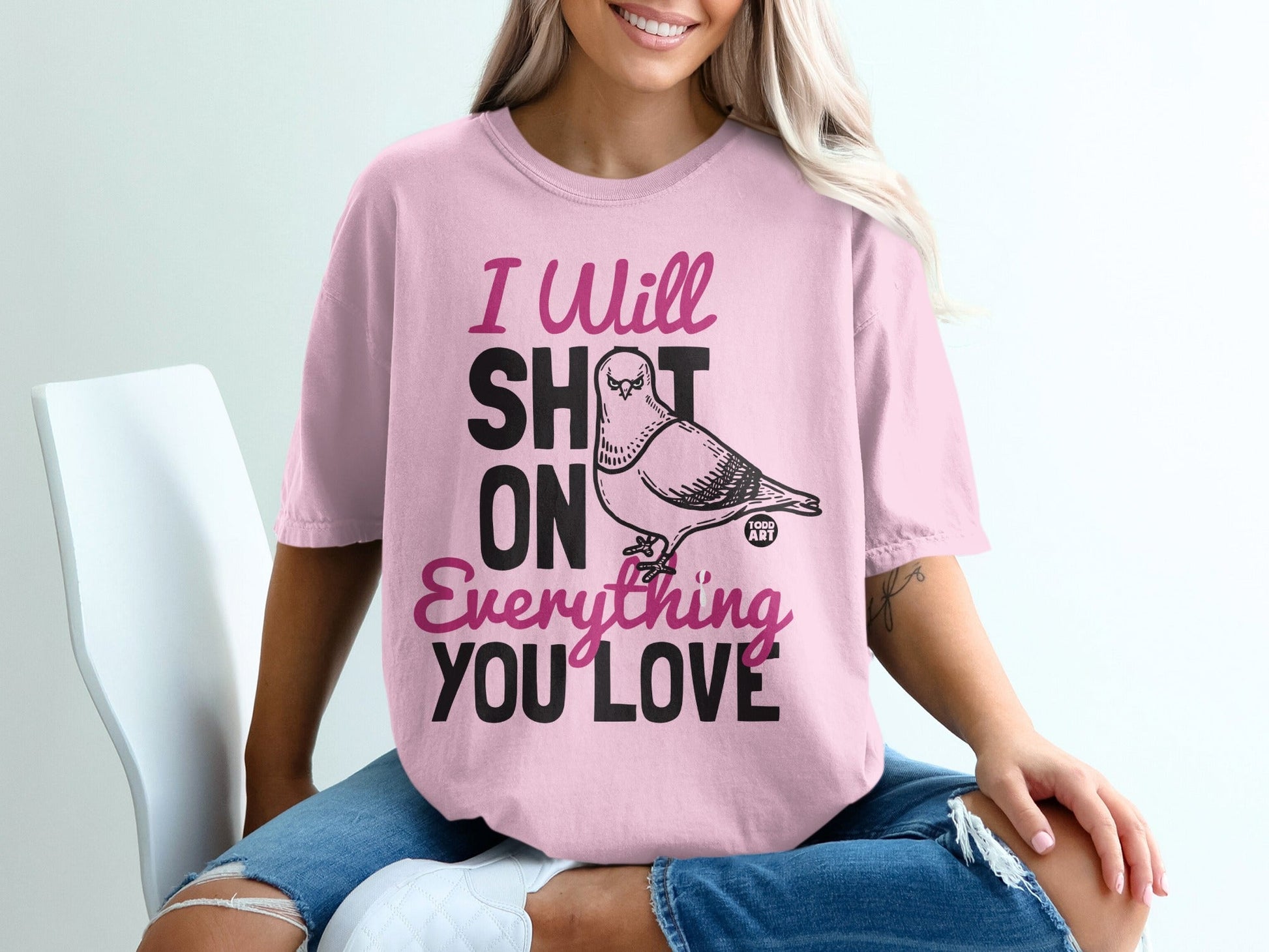 I Will Shit On Everything You Love Graphic Tee