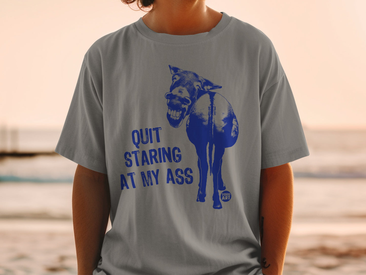 Quit Staring At My Ass Funny Graphic T-Shirt