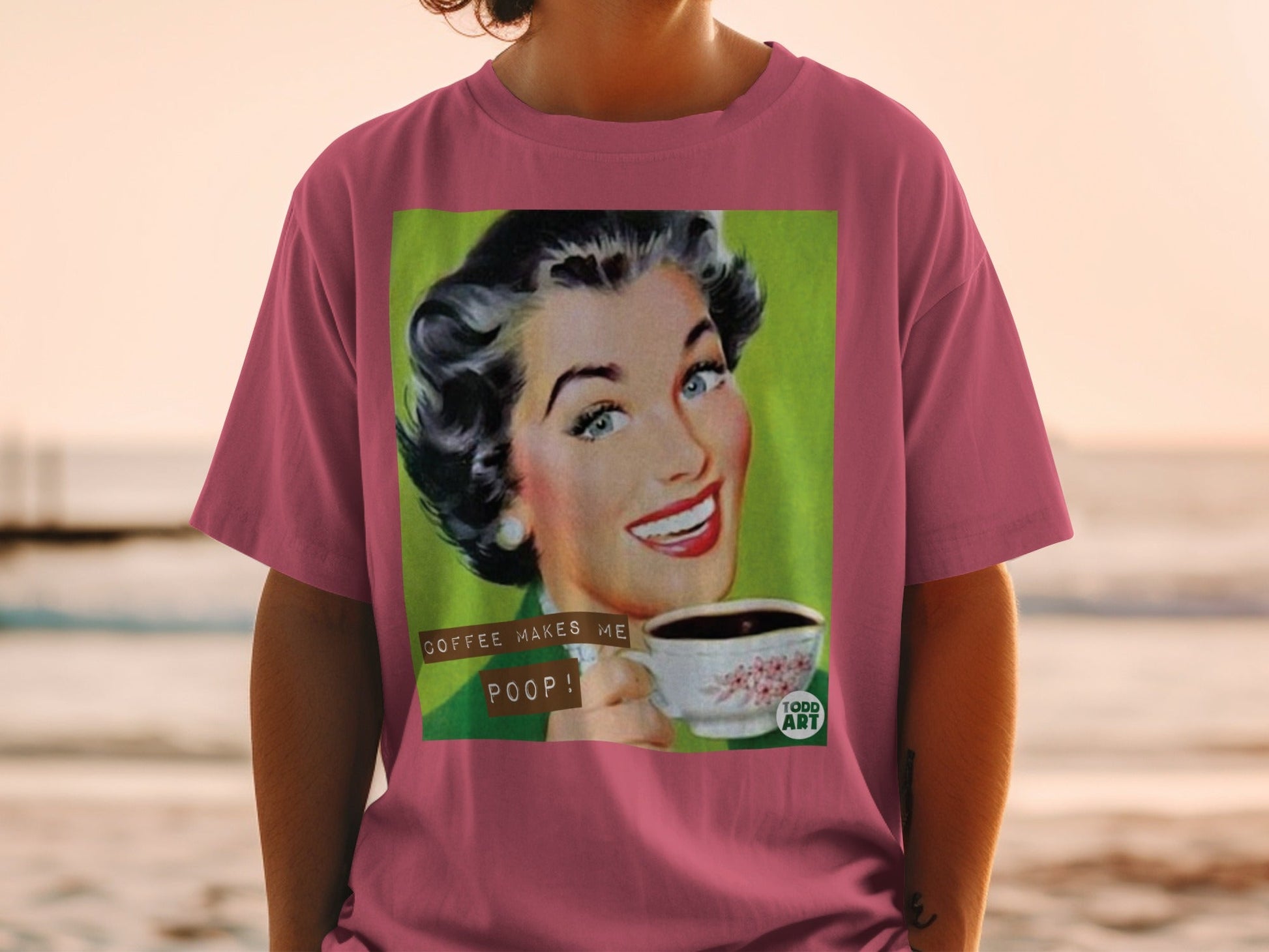 Woman in vintage style holding a cup of coffee, text "COFFEE MAKES ME POOP!".