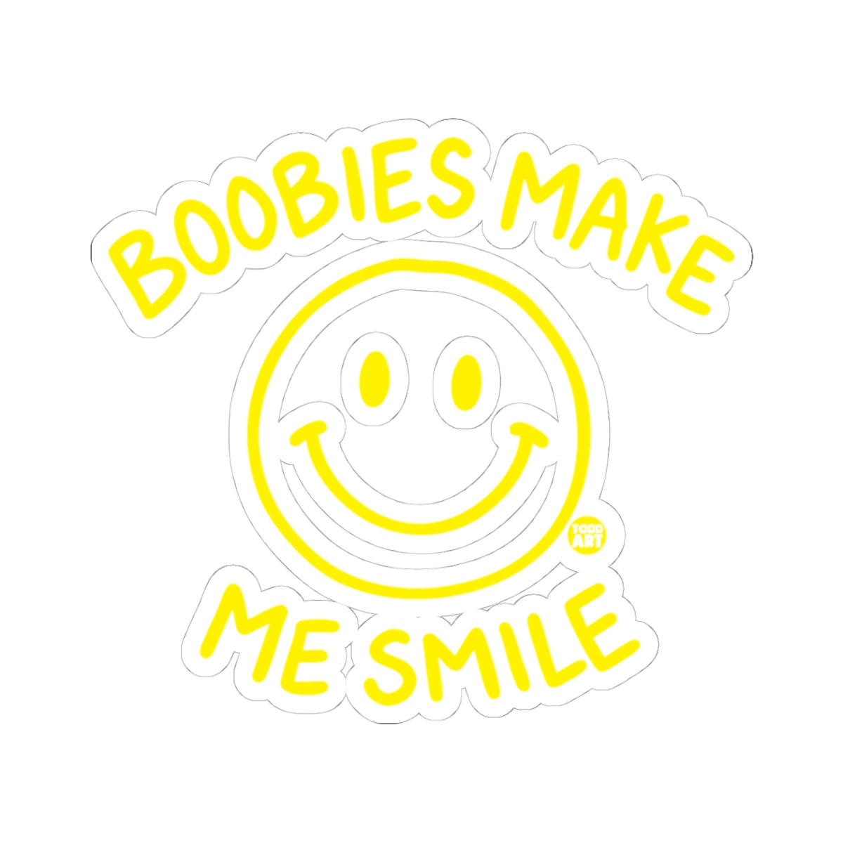 boobies make me smile