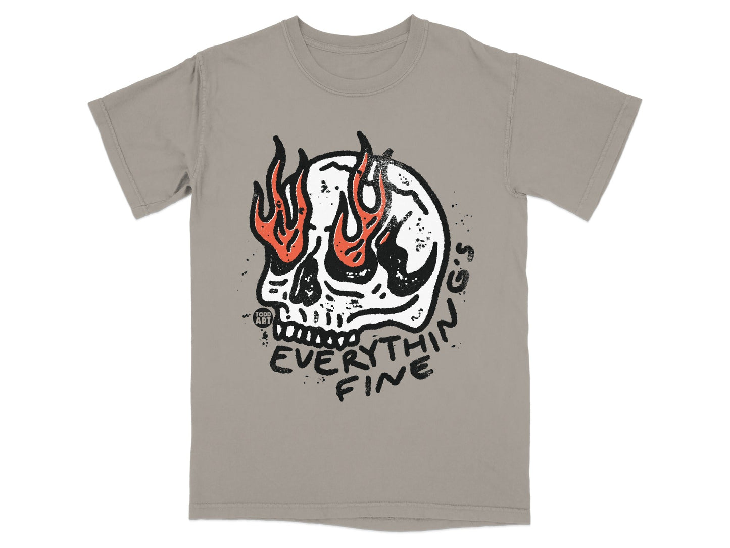 T-shirt with graphic of flaming skull and "EVERYTHING FINE" text.