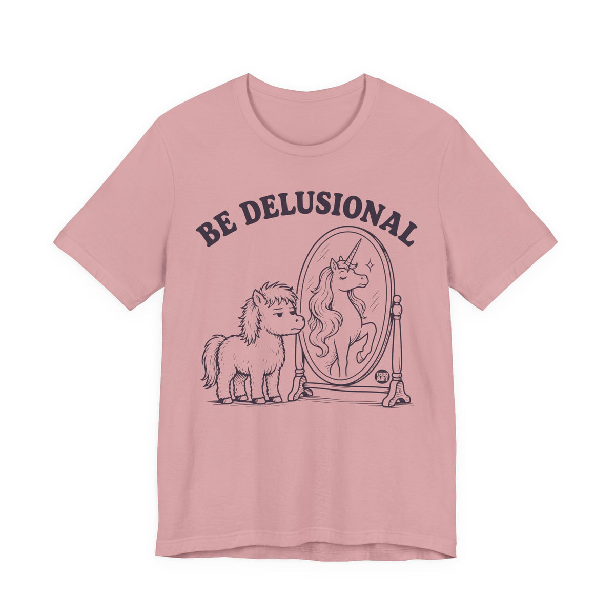 be-delusional-unicorn