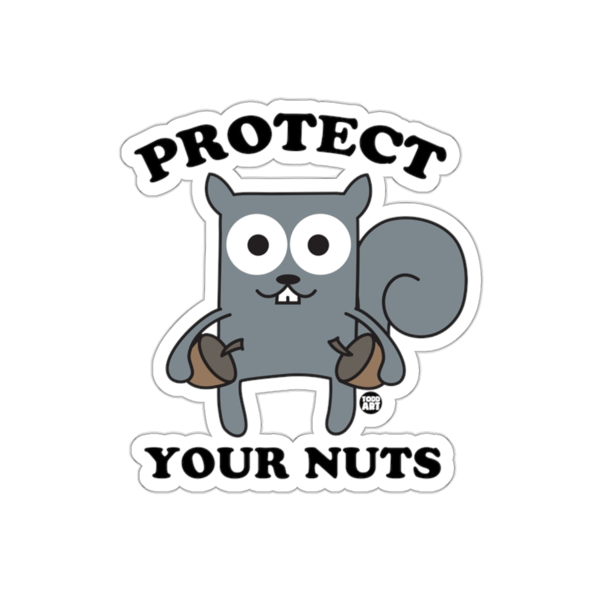 Funny Protect Your Nuts Squirrel With Acorns Cartoon sticker