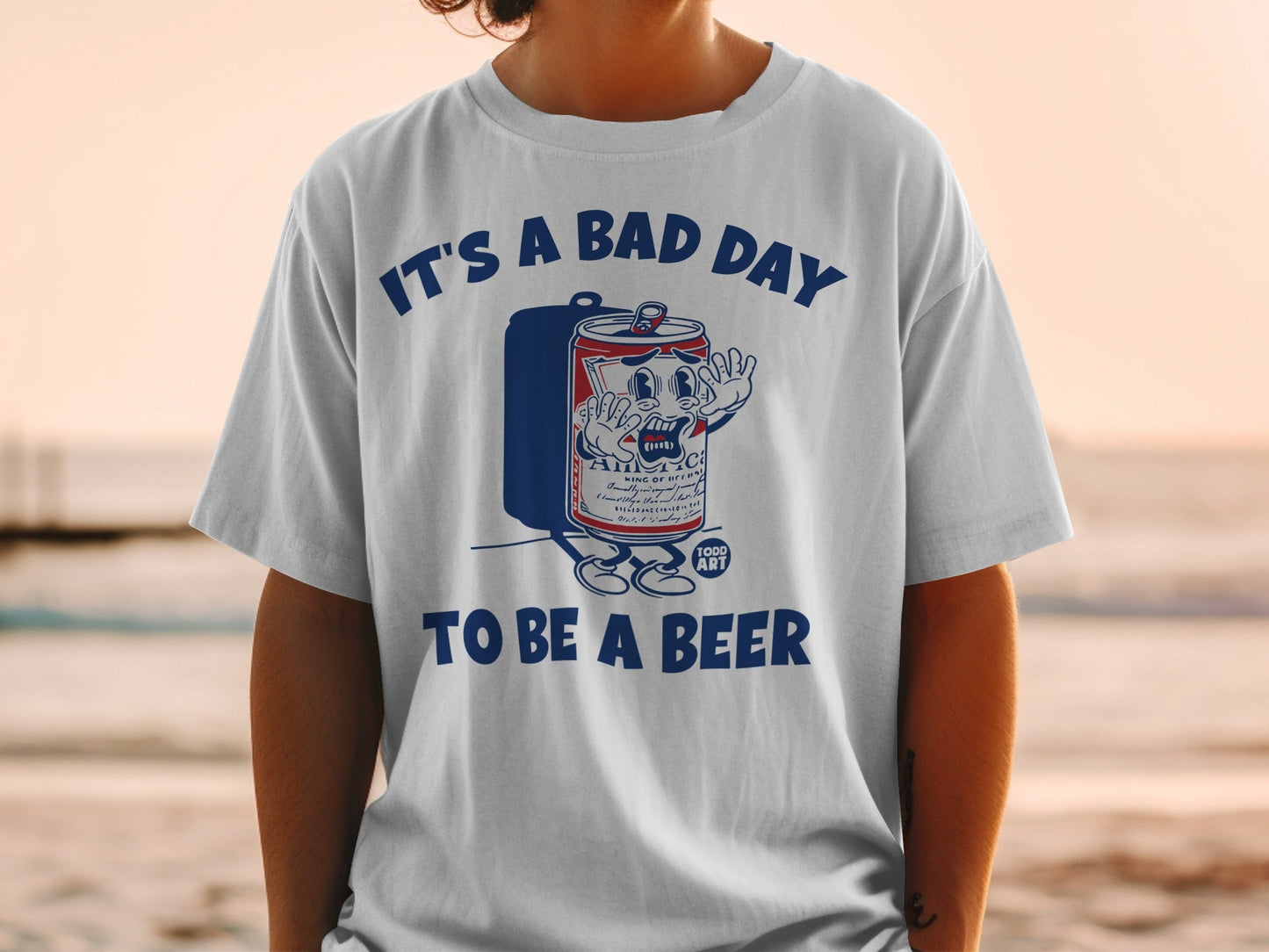 It's a Bad Day to Be a Beer Graphic T-shirt