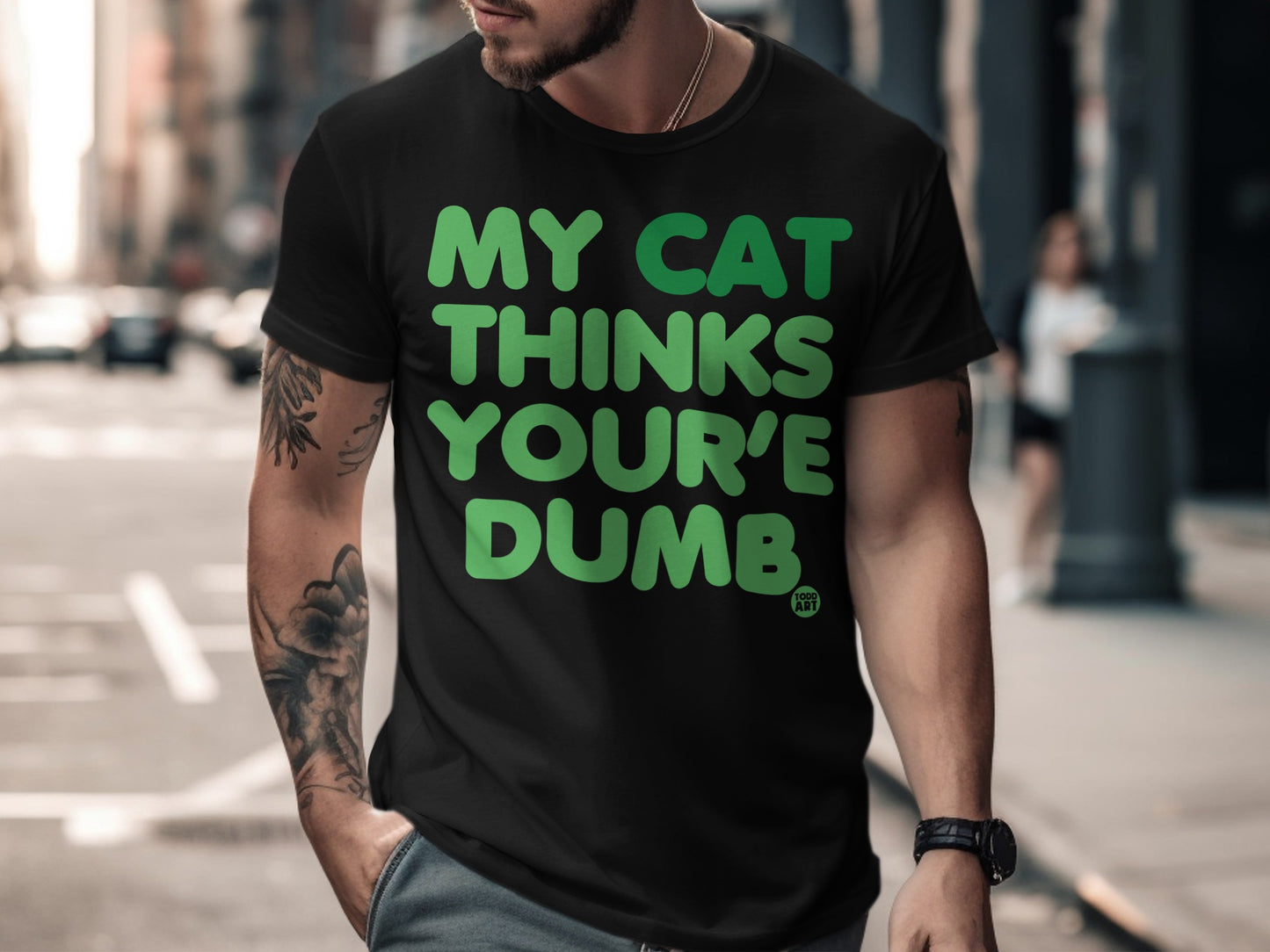 My Cat Thinks You're Dumb Graphic T-Shirt Product