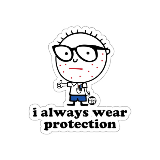 I Always Wear Protection Nerd Cartoon Sticker