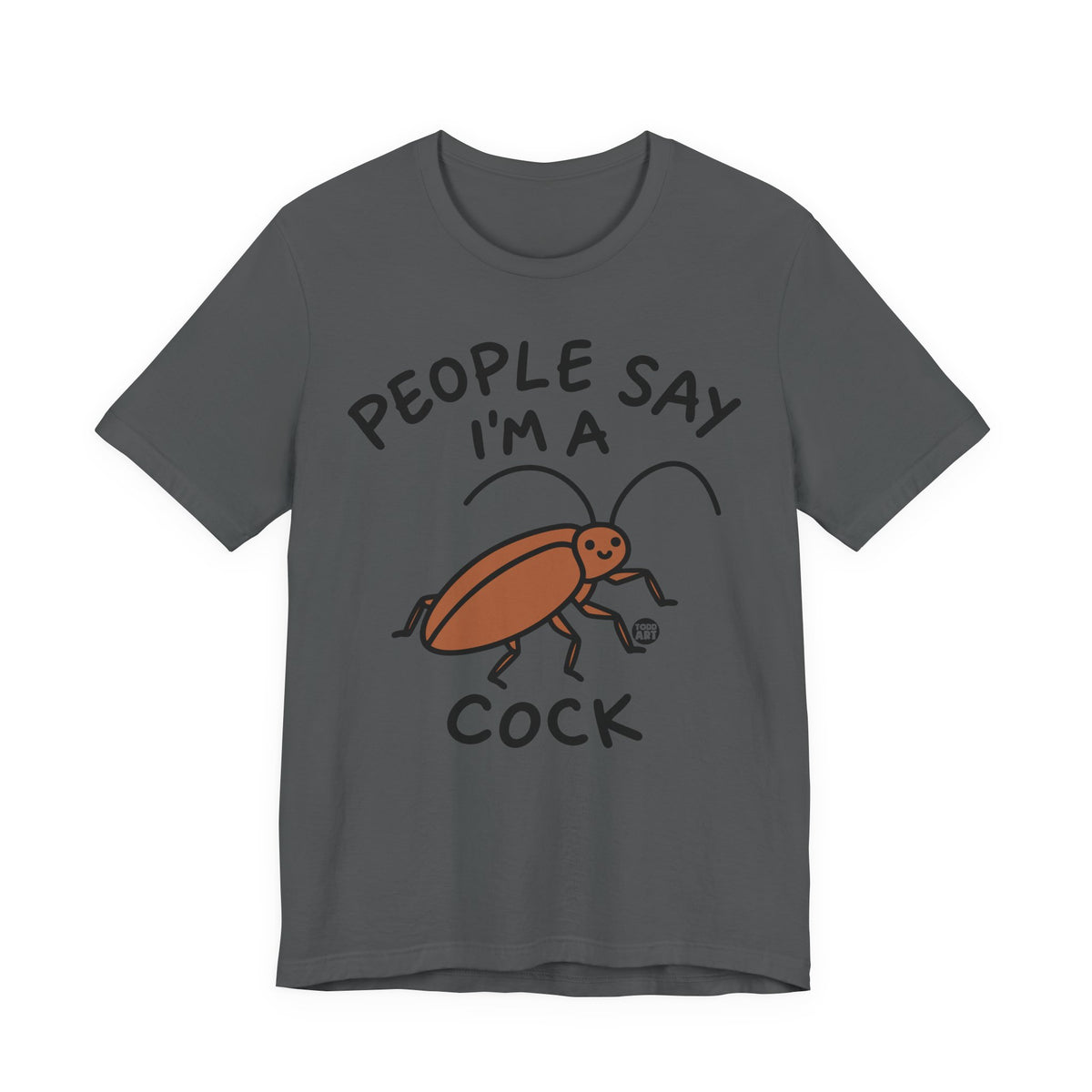people-say-im-a-cock-
