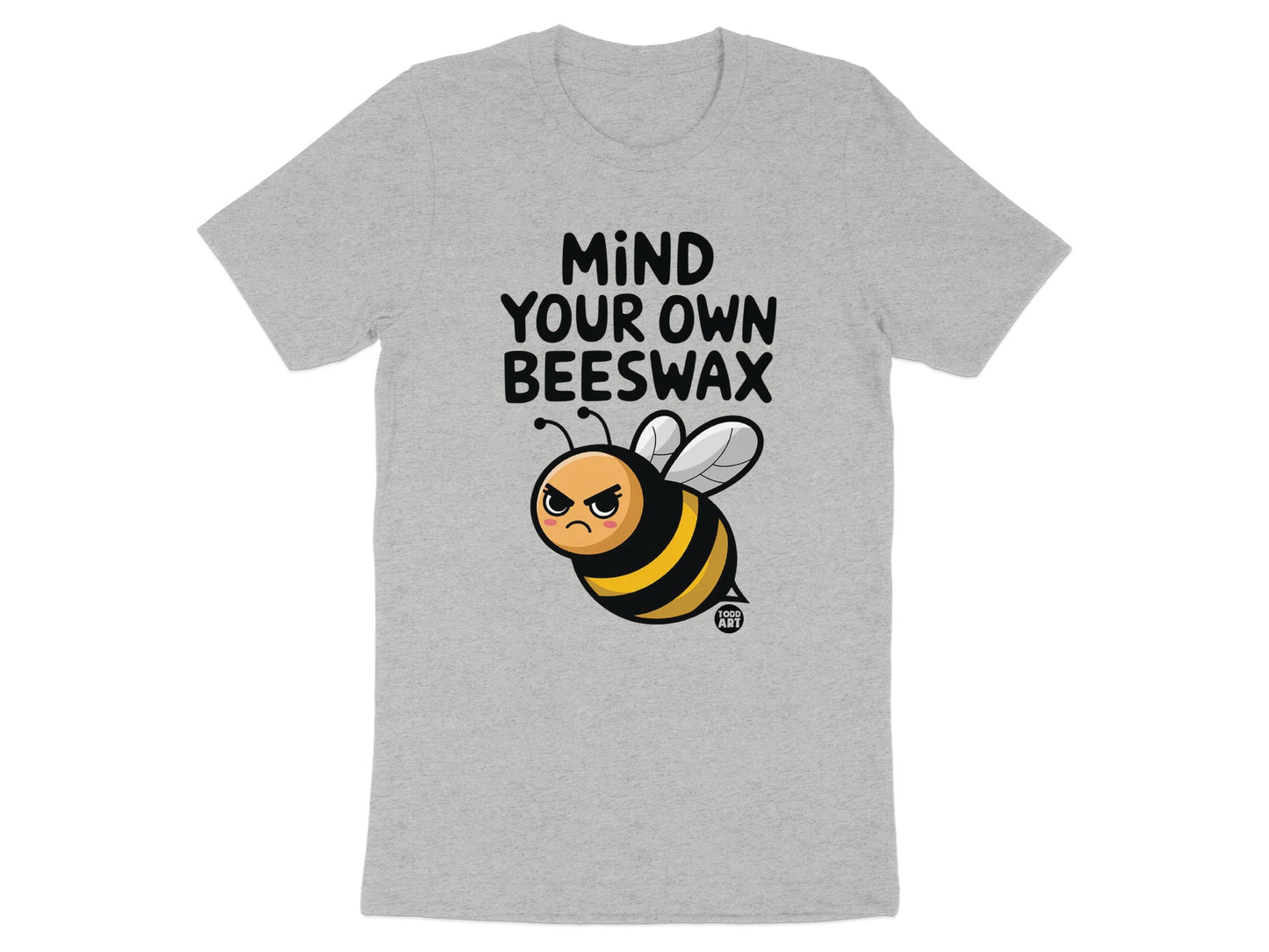 Mind Your Own Beeswax Funny Bee Graphic T-shirt