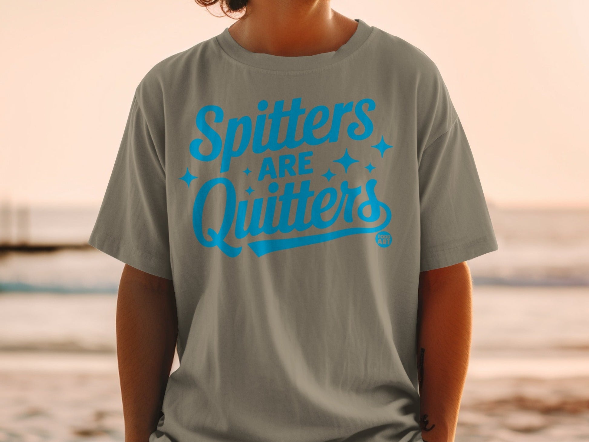 Spitters Are Quitters Funny Graphic Tee Shirt