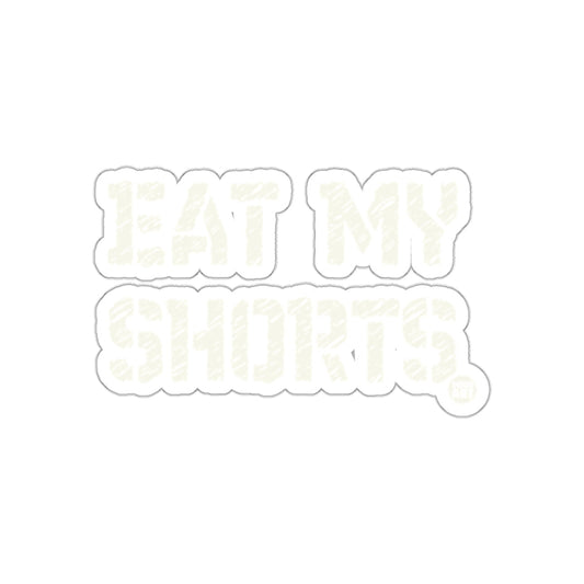 Fun Eat My Shorts Sticker Bold Comic Style