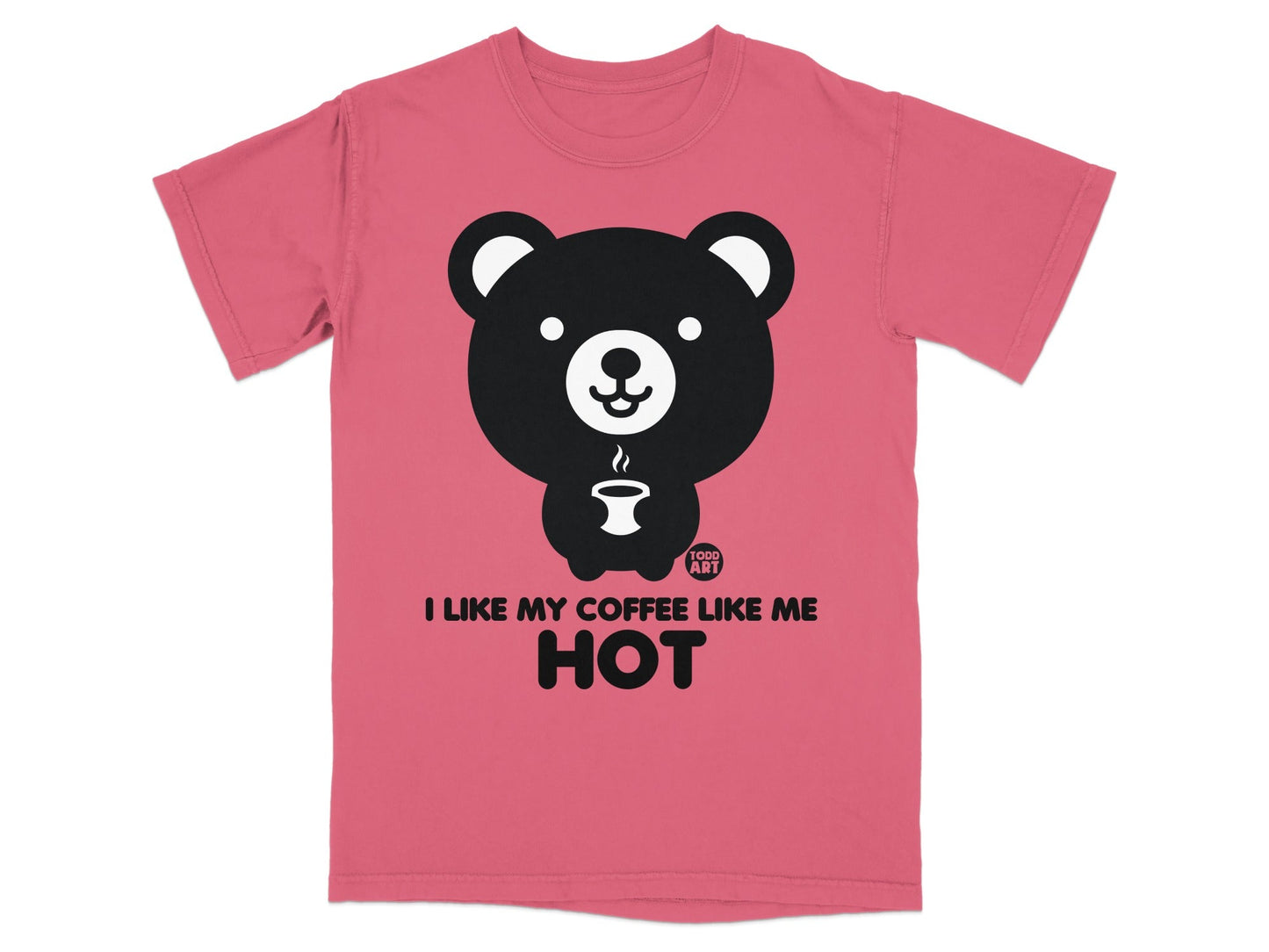 I Like My Coffee Like Me Hot Bear T-Shirt Product