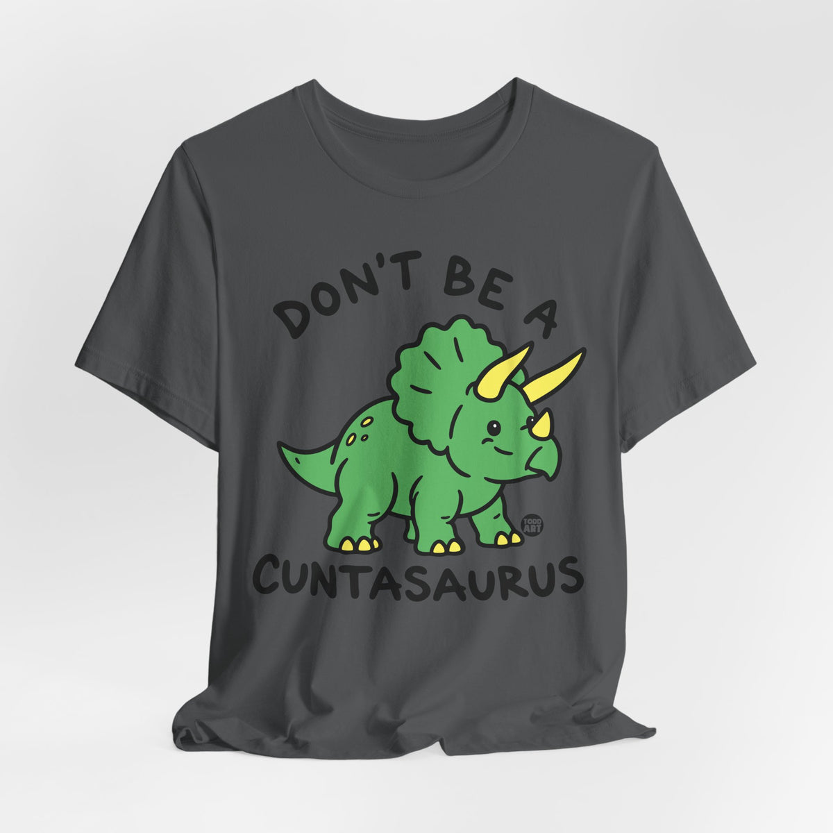 dont-be-cuntasaurus