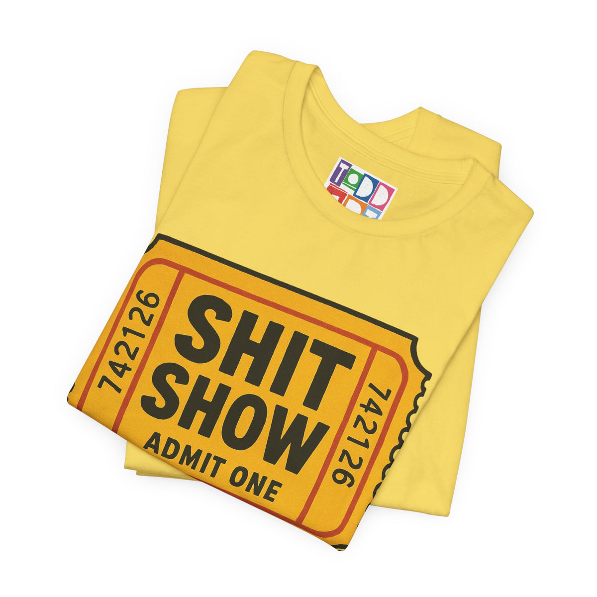 shit-show-admit-one