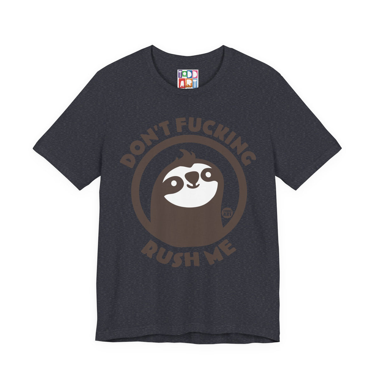 dont-fucking-rush-me-sloth