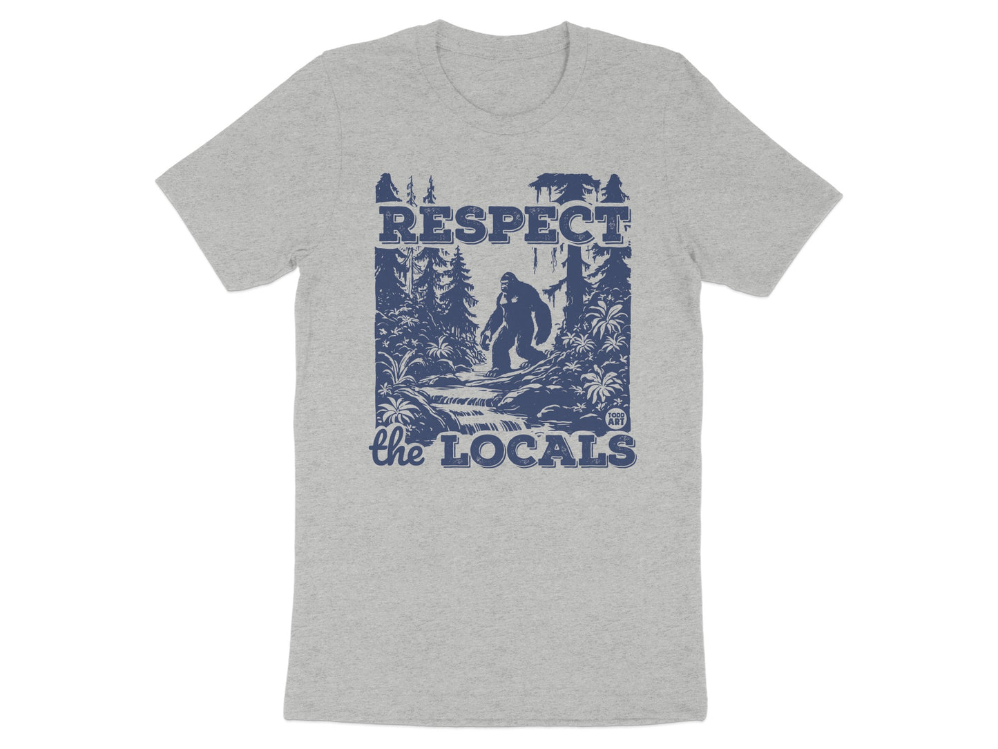 Respect the Locals Graphic T-Shirt Unique Design