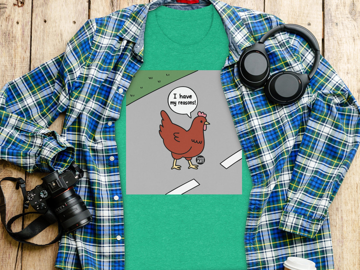 Funny Chicken I Have My Reasons Artwork T-Shirt