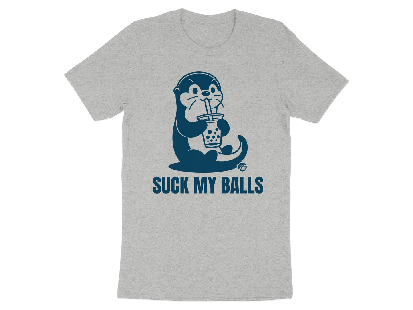 Suck My Balls Otter Graphic Printed T-shirt