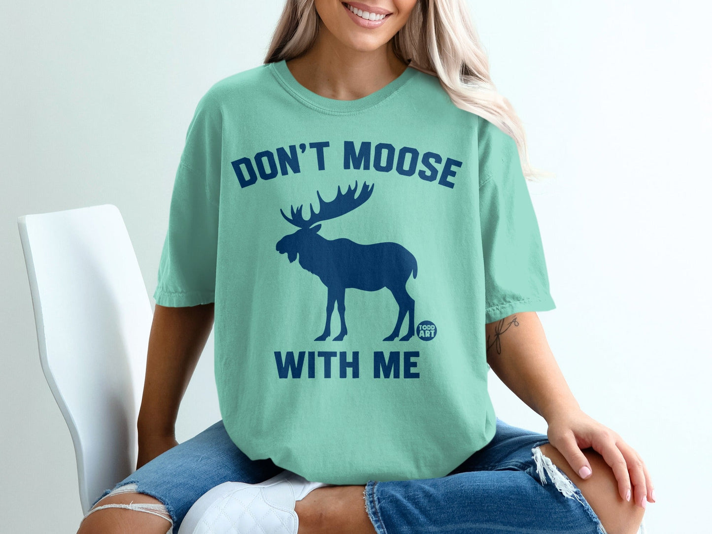 Don't Moose With Me Relaxed Fit Unisex Tee Shirt