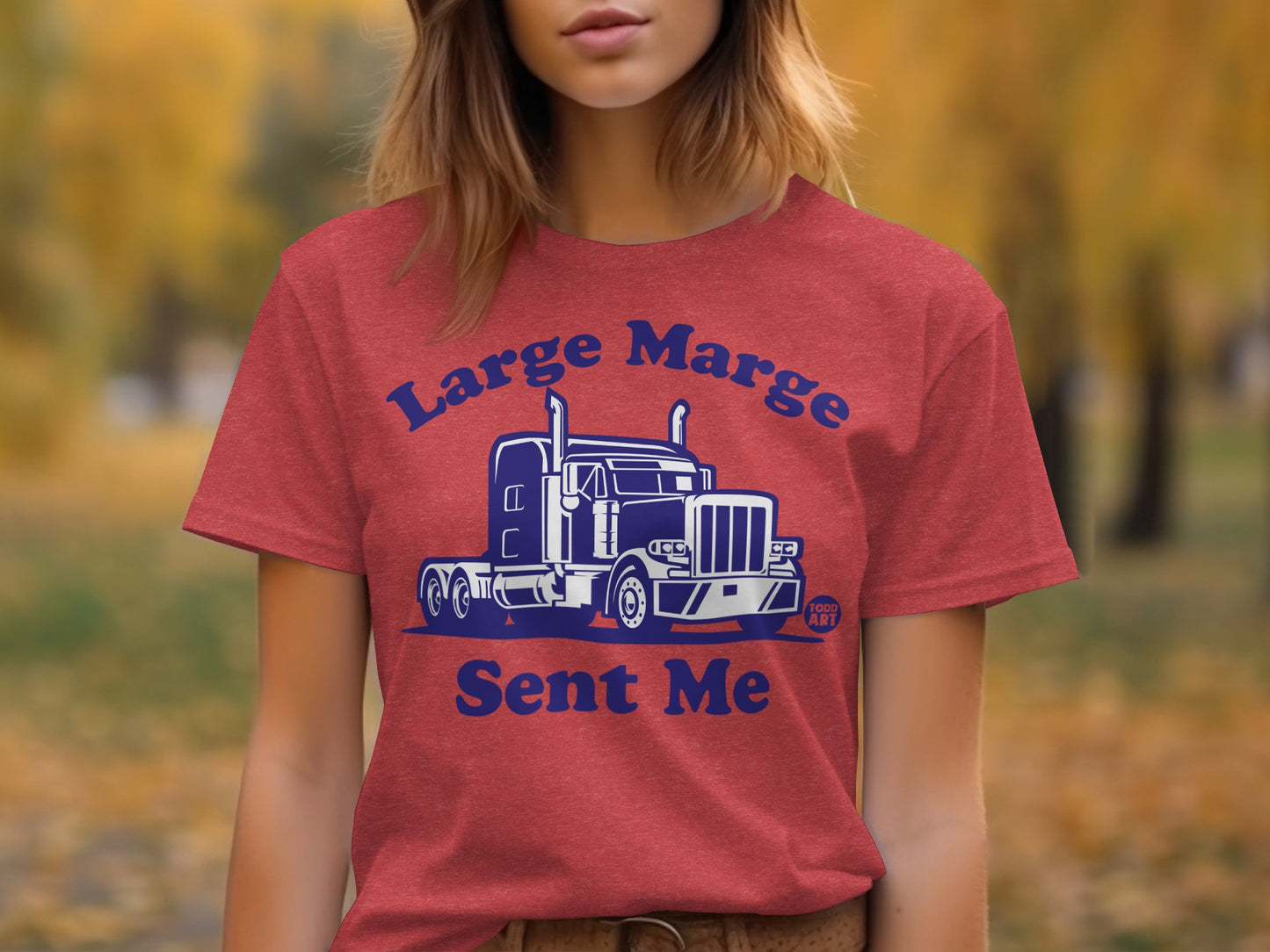 Large Marge Sent Me Graphic Tee for All Truck Lovers