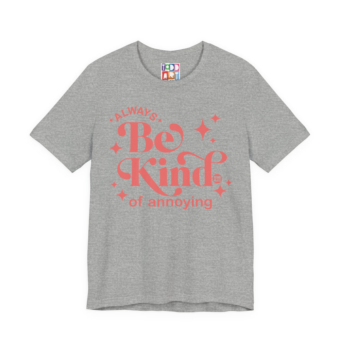 always-be-kind-annoying