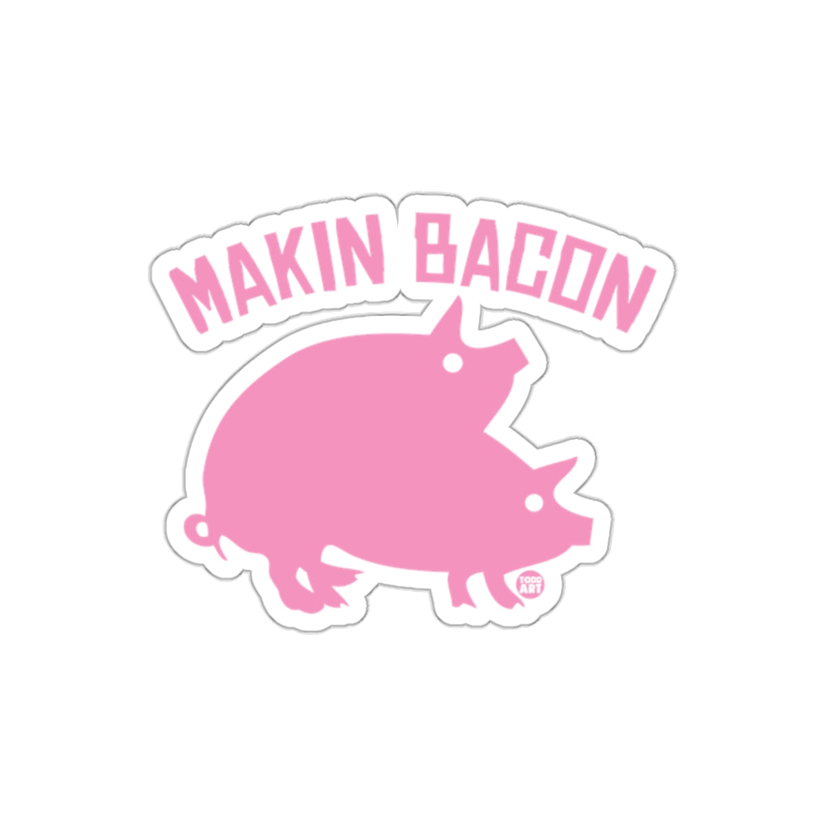 Makin Bacon Two Pigs Design Pink on Black sticker