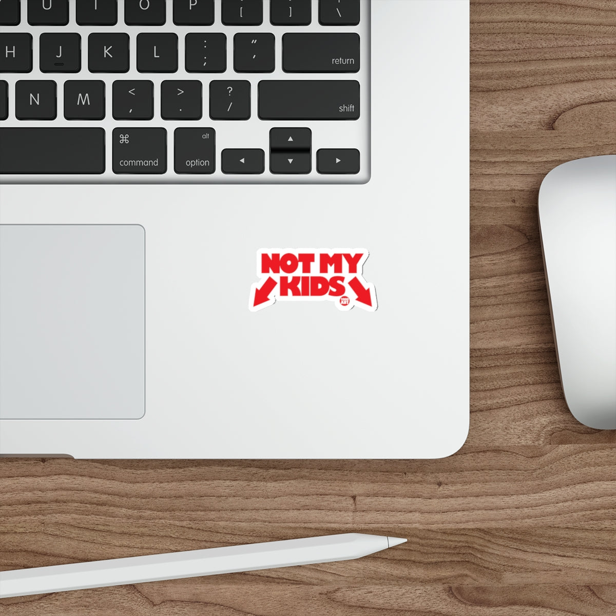 Not My Kids Red and White Sticker for Laptops and More