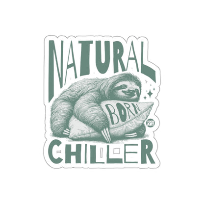 Natural Chiller Sloth Born On Pillow Funny sticker